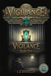 The Independently Published The Vigilance of the Stone - Junior Edition