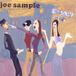 Bertus Distributie Joe Sample Old Places Old Faces