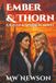 Ember & Thorn: A Raven & Sparrow Novel