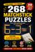 268 matchstick puzzles: 268 logic challenges: move, add and remove