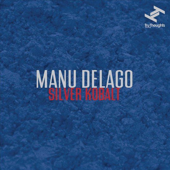 Tru Thoughts Manu Delago - Silver Kobalt - CD