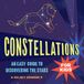 Constellations Callisto Kids Constellations for Kids: An Easy Guide to Discovering the Stars