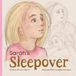 Sarah's Libri GmbH Sarah's Sleepover Paperback
