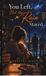 You Libri GmbH You Left, But the Rain Stayed... Hardcover