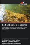 Le Edizioni Sapienza Le Sentinelle del Wamié