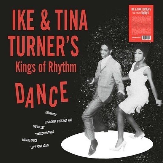Sonic Rendezvous Ike Turner's Kings Of Rhythm - Dance (LP)