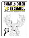 50 Animals Color by Symbol hidden picture color by number for Adults: Reveal Hidden Animal Images with Just One Pen