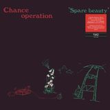 Sonic Rendezvous Chance Operation Spare Beauty (LP)