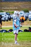 Lacrosse: Clearing and Riding Paperback