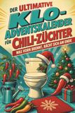 Der tiptop Der ultimative Klo-Adventskalender für Chili-Züchter