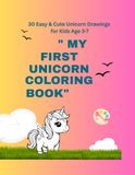 MY FIRST UNICORN COLORING BOOK
