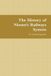 The Lulu.Com The History of Nizam's Railways System