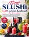 Ninja Slushi Cocktail-Kochbuch für Erwachsene