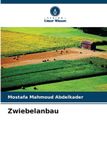 Zwiebelanbau Verlag Unser Wissen Zwiebelanbau Paperback