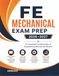 FE Mechanical Exam Prep 2026– 2027: A Complete Fundamentals of Engineering Mechanical Review