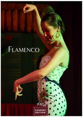Flamenco Casares Fine Art Edition Flamenco color Kalender 2027 - Wandkalender
