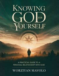 Knowing Libri GmbH Knowing God for Yourself