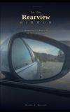 In Heather K Martinez In the Rearview Mirror: Recognizing God's Hand in the Life You've Already Lived Paperback