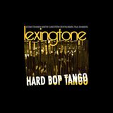 Hard Lexingtone - Hard Bop Tango (CD)