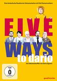 Five Indigo Musikproduktion + Vertrieb GmbH Five Ways to Dario / DVD / 2010