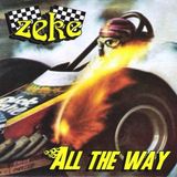 All Zeke - All The Way (7" Vinyl)