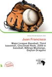 Juan Francisco Cincinnati Reds Third Baseman