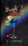 Aspen Hollow As Straight As A Pig's Tail Paperback