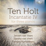 Jeroen Brilliant Classics Jeroen Van / Sandra Van Veen Veen - Ten Holt; Incantatie Iv (2 CD)