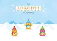 Die Alphabettis am Nordpol