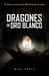Dragones de Oro Blanco
