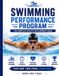 Swimming Libri GmbH The Ultimate Sports Performance Training- Swimming Performance Program