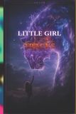 The Little Girl on the Tracks of Dreams Paperback