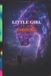 The Little Girl on the Tracks of Dreams Paperback