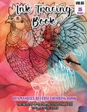 Ink Tracing Book for Adults: Stress relief reverse Hen Mandala Coloring Book for adults: mindfully Follow white lines to Uncover 35 cute Hen Mandala ... pages a perfect gift for Hen Lovers(Vol-03)