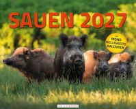 Sauen Edition Lempertz Sauen Kalender 2027 Jagd-Kalender im XXL-Format