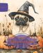 Pug: Libro para colorear para amantes de los perros - Edición de otoño