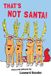 That's Purple House Press That's Not Santa! Paperback