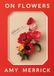 On Artisan Books On Flowers: Lessons from an Accidental Florist Hardcover