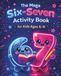 The Mega Six–Seven Activity Book for Kids Ages 6–9