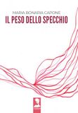 Il Carlo.capellano@fastbookspa.it Il peso dello specchio Paperback