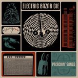 Outhere Electric Bazar Cie - Preachin' Songs (LP)