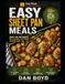 EASY MEALS FOR DADS, EASY SHEET PAN MEALS: Simple One-Pan Dinners with Less Mess, Less Stress, and More Family Time