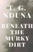Beneath Libri GmbH Beneath the Murky Dirt Paperback