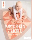Babydecken frechverlag GmbH Babydecken stricken (kreativ.kompakt.)