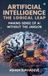 Artificial Libri GmbH Artificial Intelligence: The Logical Leap: Making Sense of AI Without the Jargon Hardcover