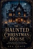 The Libri GmbH The Haunted Christmas House Paperback