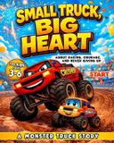 Small Libri GmbH Truck Adventures Collection- Small Truck, Big Heart