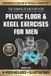 The Bol The Complete Method For Pelvic Floor & Kegel Exercises For Men