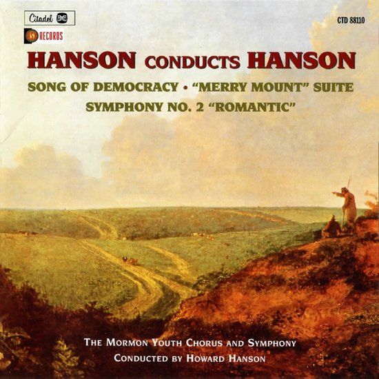 Hanson Howard Hanson - Hanson Conducts Hanson: Song Of Democracy, Merry M (CD)