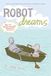 ROBOT DREAMS